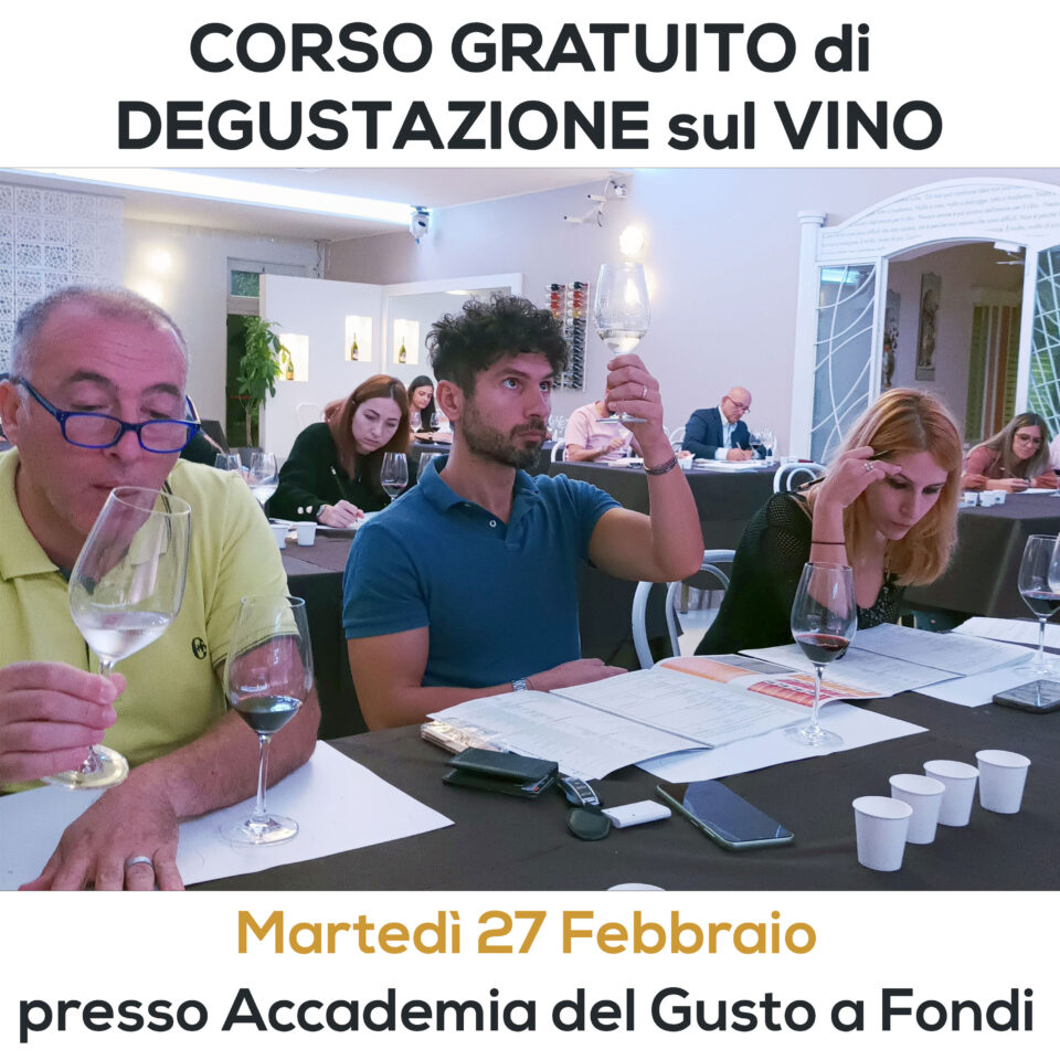 Corso gratuito di degustazione sul vino a Fondi (LT)